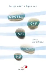 Quello che sei per me