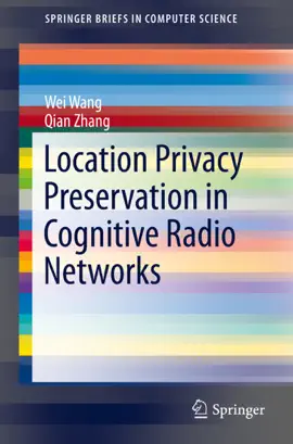 Read: Location Privacy Preservation Book in Cognitive Radio Networks