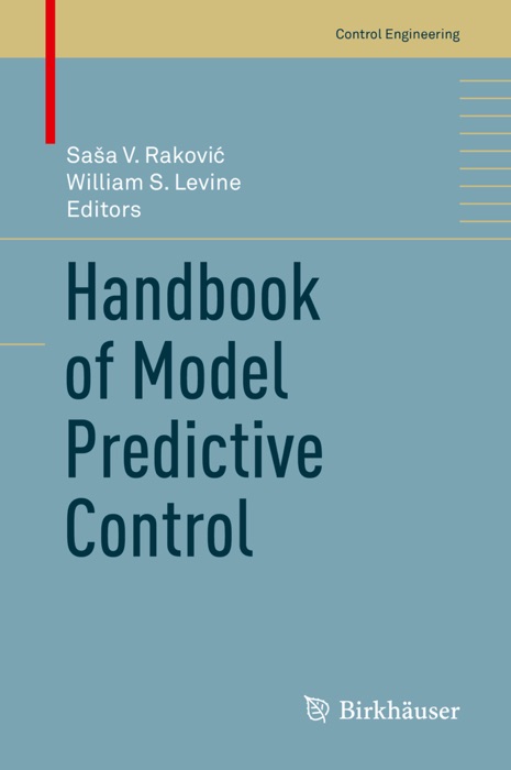 Handbook of Model Predictive Control