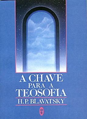 Capa do livro A Chave para a Teosofia de Helena Blavatsky