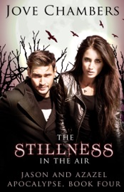 The Stillness in the Air