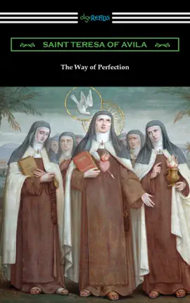 Read: The Way of Perfection (Translated Book by Rev. John Dalton)