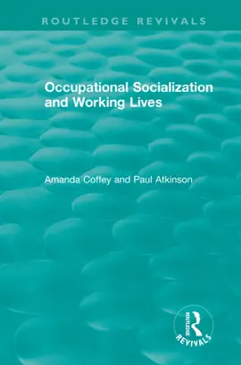 Read: Occupational Book Socialization and Working Lives (1994)