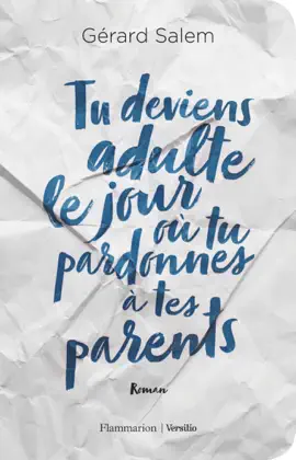 Read: Tu deviens Book adulte le jour où tu pardonnes à tes parents