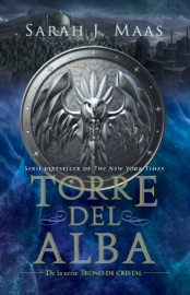 Torre del alba (Trono de Cristal 6) - Sarah J. Maas