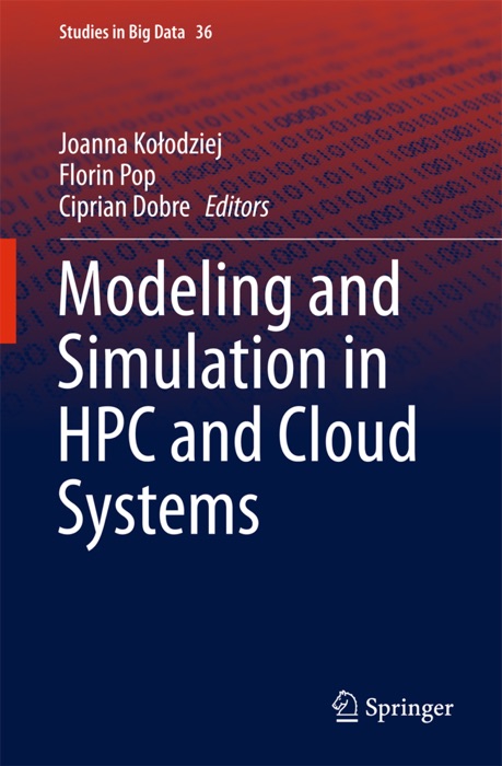 Modeling and Simulation in HPC and Cloud Systems