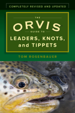 The Orvis Guide to Leaders, Knots, and Tippets - Tom Rosenbauer Cover Art