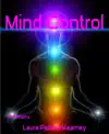 Mind Control by Laura Patricia Kearney Book Summary, Reviews and Downlod