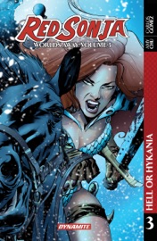 Red Sonja: World's Away Vol.3: Hell or Hyrkania - Amy Chu & Carlos Gomez