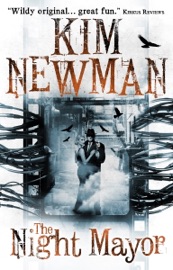 The Night Mayor - Kim Newman