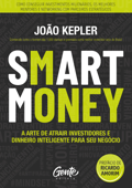 SMART MONEY - João Kepler