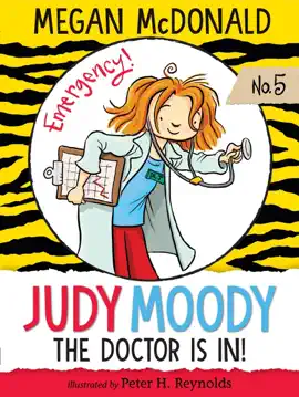 Judy Moody, M.D. (Book #5)