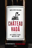 Chateau vadå - Mats-Eric Nilsson
