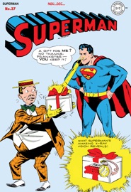 Superman (1939-1986) #37 - Alvin Schwartz, Don Cameron, Whitney Ellsworth, Jerry Siegel, Ed Dobrotka & Sam Citron