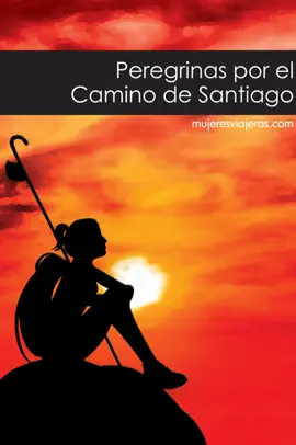 Read: Peregrinas por Book el Camino de Santiago