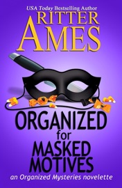 Organized for Masked Motives - Ritter Ames