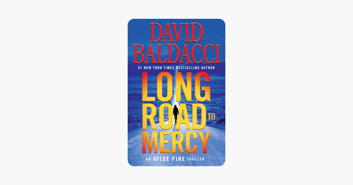 Long Road to Mercy - David Baldacci Long Road to Mercy - David Baldacci