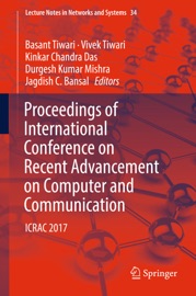 Proceedings of International Conference on Recent Advancement on Computer and Communication - Basant Tiwari, Vivek Tiwari, Kinkar Chandra Das, Durgesh Kumar Mishra & Jagdish C. Bansal