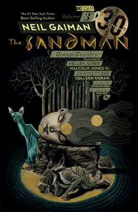 Read: Sandman Vol. 3: Book Dream Country 30th Anniversary Edition