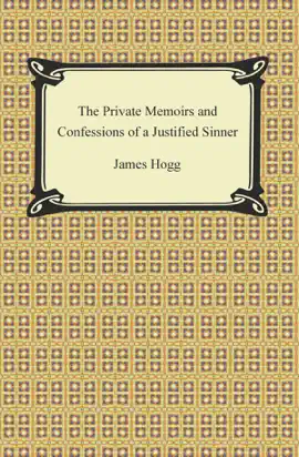 Read: The Private Memoirs and Confessions of a Justified Book Sinner