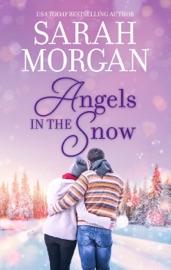 Angels in the Snow - Sarah Morgan by  Sarah Morgan PDF Download