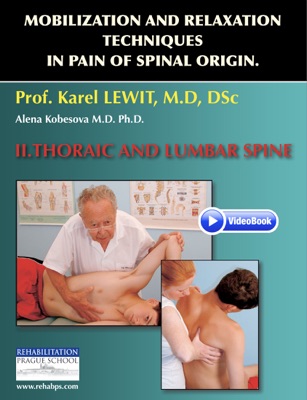 Mobilization and Relaxation Techniques in Pain of Spinal Origin