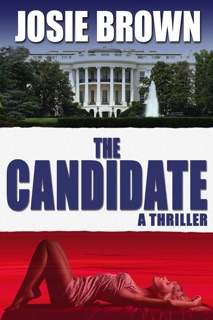 The Candidate by Josie Brown