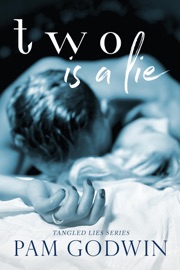 Two is a Lie - Pam Godwin