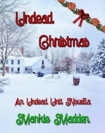 Undead Christmas - Markie Madden
