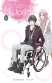 Perfect World - Tome 6 (VF) - Rie Aruga