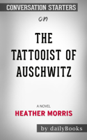Daily Books - The Tattooist of Auschwitz: A Novel by Heather Morris artwork