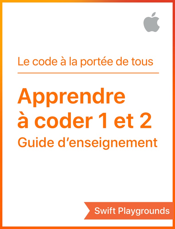Swift Playgrounds : Apprendre à coder 1 et 2