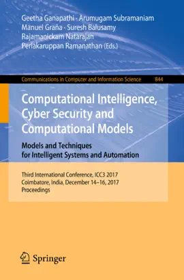 Read: Book Computational Intelligence, Cyber Security and Computational Models. Models and Techniques for Intelligent Systems and Automation