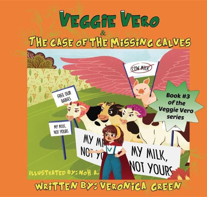 Veggie Vero & The Case Of The Missing Calves