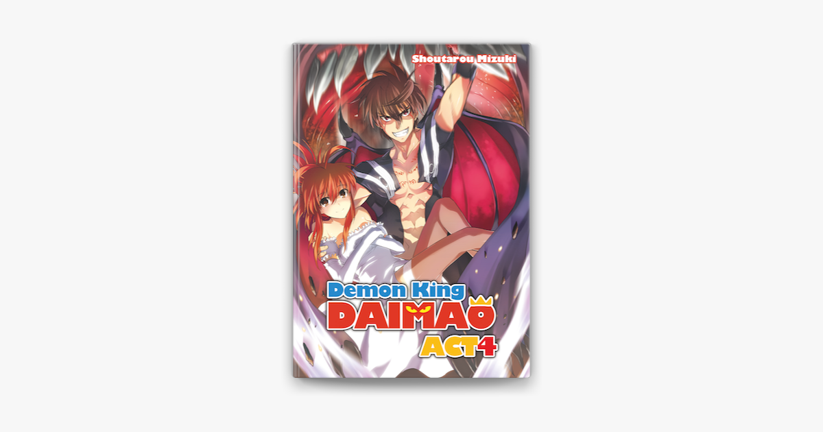 Demon King Daimaou: Volume 4 by Shoutarou Mizuki