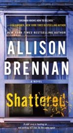 Shattered - Allison Brennan