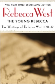 The Young Rebecca - Rebecca West