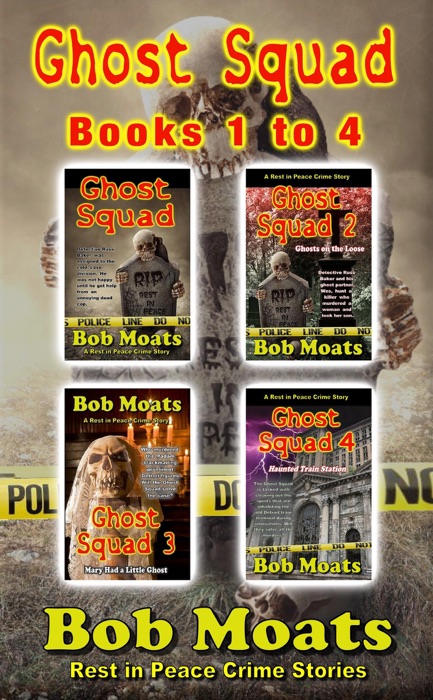 Ghost Squad - Books 1-4