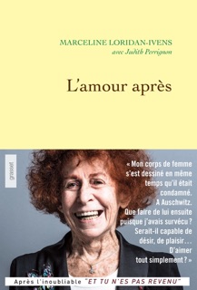 L'amour après by Marceline Loridan-Ivens & Judith Perrignon