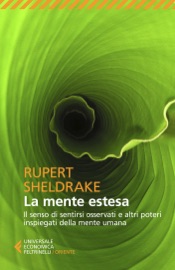 La mente estesa - Rupert Sheldrake