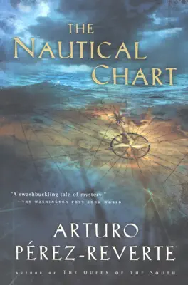 The Nautical Chart by Arturo Pérez-Reverte book