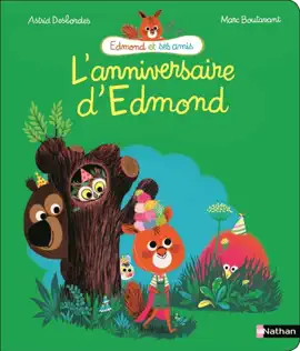 Read: L'anniversaire d'Edmond - Album Book Dès 4 ans