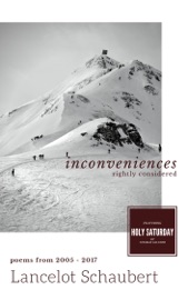Inconveniences Rightly Considered - Lancelot Schaubert