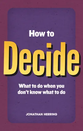 Read: Book How to Decide