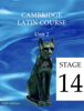 Cambridge Latin Course (5th Ed) Unit 2 Stage 14 - University of Cambridge School Classics Project