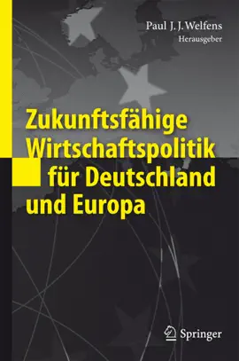 Read: Zukunftsfähige Wirtschaftspolitik für Deutschland und Book Europa