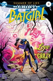 Batgirl (2016-2020) #15 - Hope Larson, Chris Wildgoose & José Marzán, Jr.