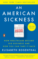 Elisabeth Rosenthal - An American Sickness artwork