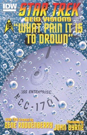 Star Trek: New Visions: What Pain It is to Drown