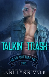 Talkin' Trash - Lani Lynn Vale